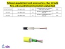 Buy in bulk quantities new and unused telecommunications surplus stock, equipment, and accessories.